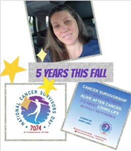 A smiling woman celebrates five years of cancer survivorship, highlighted by the 2024 National Cancer Survivors Day logo and empowering messages.
