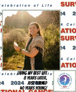 Smiling woman in nature holding a card, celebrating 8 years of survival. Text highlights her milestone birthday and National Cancer Survivors Day.